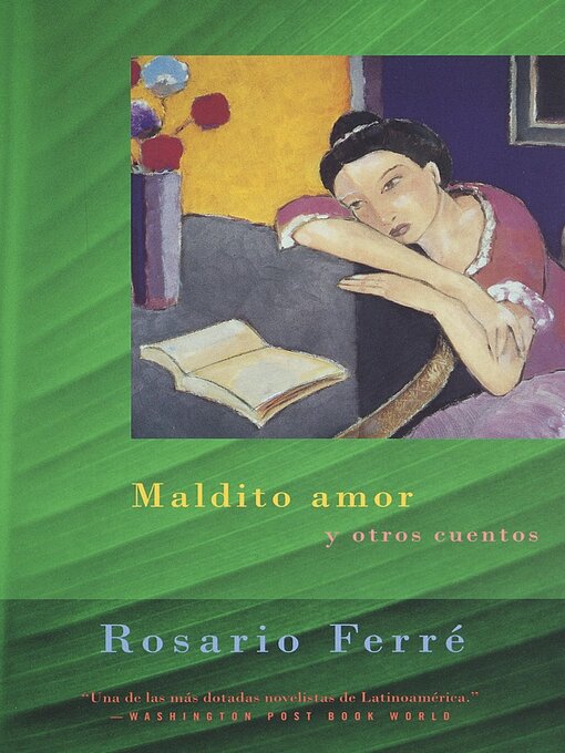 Title details for Maldito amor by Rosario Ferré - Available
